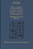 Islamic Law and Finance: Religion, Risk and Return