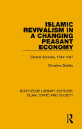 Islamic Revivalism in a Changing Peasant Economy: Central Sumatra, 1784-1847