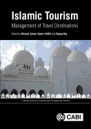 Islamic Tourism: Management of Travel Destinations