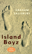 Island Boyz - Salisbury, Graham