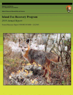 Island Fox Recovery Program: 2010 Annual Report