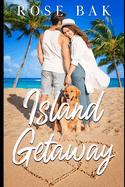 Island Getaway: A Midlife Vacation Romance