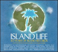 Island Life: 50 Years of Island Records - Various Artists