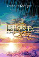 Island of the Son: A Belizean Journey