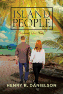 Island People: Finding Our Way