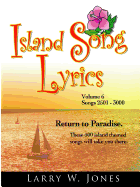 Island Song Lyrics Volume 6