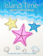 Island Time Adult Coloring Book