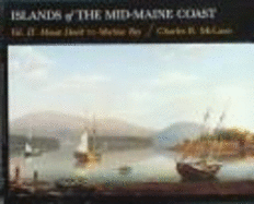 Islands of the Mid-Maine Coast: Penobscot & Blue Hill Bays