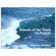 Islands of the Seals: The Pribilofs