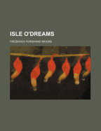 Isle O'Dreams