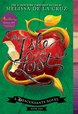 Isle of the Lost, The-A Descendants Novel, Book 1: A Descendants Novel - de la Cruz, Melissa