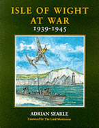 Isle of Wight at War, 1939-1945