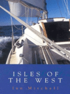 Isles of the West: A Hebridean Voyage