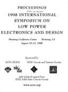 Islped 98: Int'l Symposium Low Power Electronics & Design - IEEE Circuits & Systems Society, and Th&&&&
