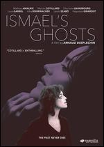 Ismael's Ghosts - Arnaud Desplechin