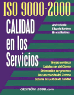 ISO 9000-2000 Calidad En Los Servicios