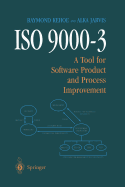 ISO 9000-3: A Tool for Software Product and Process Improvement