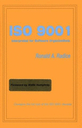 ISO 9001: Interpreted for Software Organizations