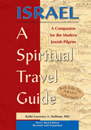 Israel--A Spiritual Travel Guide (2nd Edition): A Companion for the Modern Jewish Pilgrim