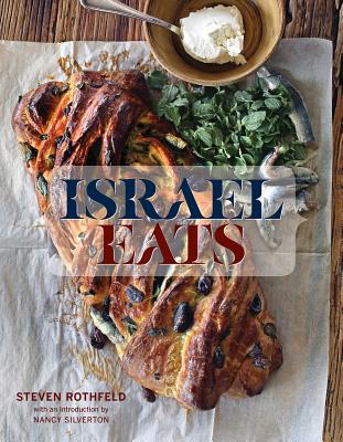 Israel Eats - Rothfeld, Steven