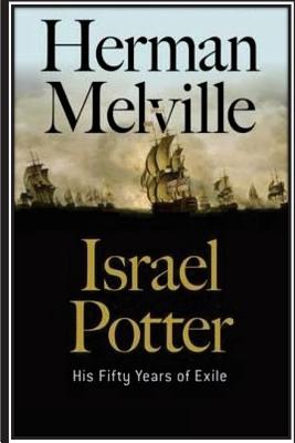 Israel Potter. His Fifty Years of Exile - Melville, Herman