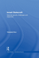 Israeli Statecraft: National Security Challenges and Responses