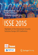 ISSE 2015: Highlights of the Information Security Solutions Europe 2015 Conference