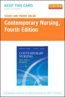 Issues and Trends Online for Contemporary Nursing (Access Code): Issues, Trends and Management - Cherry, Barbara, Dnsc, MBA, RN, and Jacob, Susan R, PhD, RN, and Burchum, Jacqueline Rosenjack, Dnsc, CNE