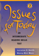 Issues for Today, with No Answer Key: An Intermediate Reading Skills Text