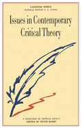Issues in Contemporary Critical Theory: A Selection of Critical Essays