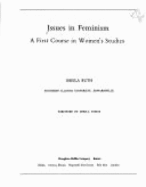 Issues in Feminism: A First Course in Women's Studies