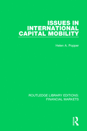 Issues in International Capital Mobility