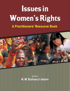 Issues in Women's Rights: A Practitioners' Resource Book