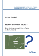 Ist Der Euro Ein Teuro?. Eine Analyse Der Gef?hlten Inflation in Der Eurozone