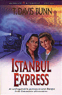 Istanbul Express - Bunn, T Davis