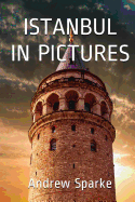 Istanbul in Pictures