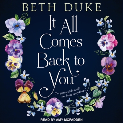 It All Comes Back to You - McFadden, Amy (Read by), and Duke, Beth