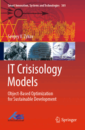 IT Crisisology Models: Object-Based Optimization for Sustainable Development