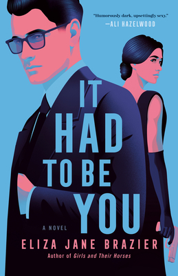 It Had to Be You - Brazier, Eliza Jane