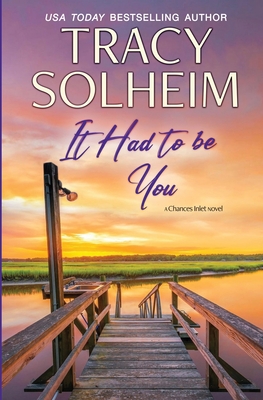 It Had to Be You - Solheim, Tracy