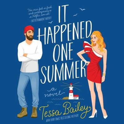 It Happened One Summer - Bailey, Tessa, and North, Charlotte (Read by)