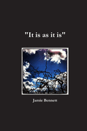 "It is as it is"