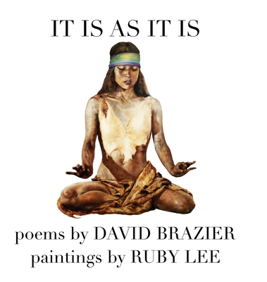 It Is as It Is - Brazier, David, and Lee, Ruby