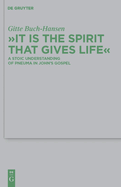 "It is the Spirit that Gives Life"