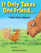 It Only Takes One Friend