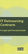 IT Outsourcing Contracts: A Legal and Practical Guide