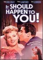 It Should Happen to You - George Cukor