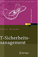 It-Sicherheits-management: Protokolle, Netzwerksicherheit, Prozessorganisation