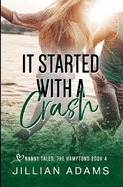 It Started With A Crash: A Young Adult Sweet Romance