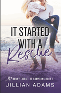 It Started With A Rescue: A Young Adult Sweet Romance